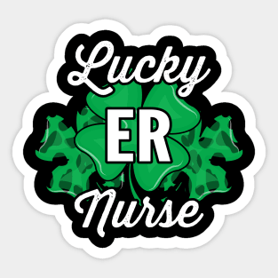 Lucky ER Nurse Shamrock St Paddy's Day Nursing Saint Patrick Sticker